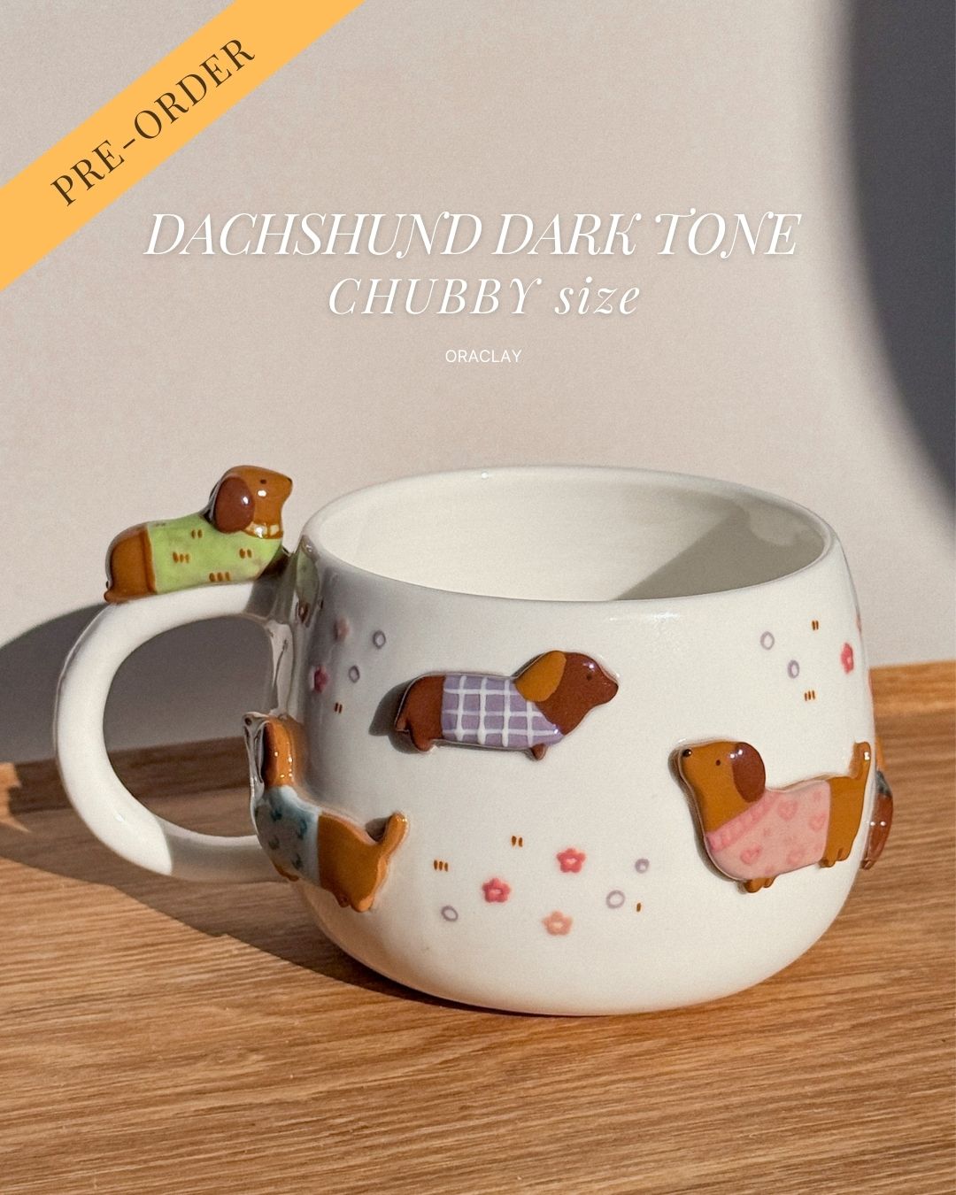 DACHSHUND DARK TONE, CHUBBY size cup (PRE-ORDER), Estimated Completion: JUNE